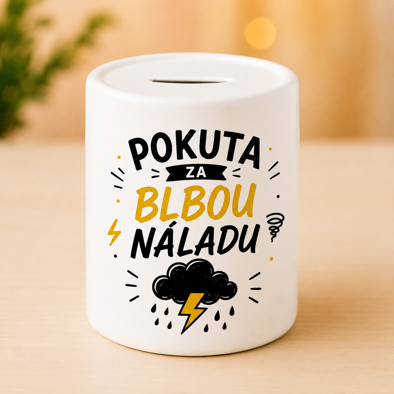 Keramická pokladnička - Pokuta za blbou náladu