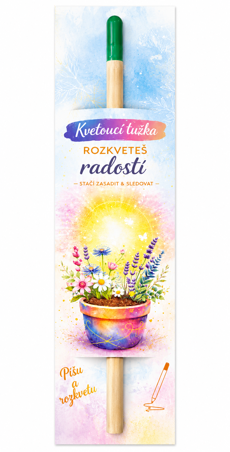 Kvetoucí tužka "Rozkveteš radostí"