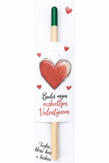 Kvetoucí tužka "Budeš mým rozkvetlým Valentýnem"