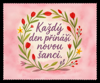 Čistící utěrka - každý den přináší novou šanci