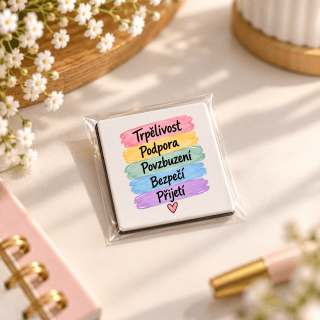 magnet "Trpělivost, Podpora, Povzbuzení, Bezpečí, Přijetí"